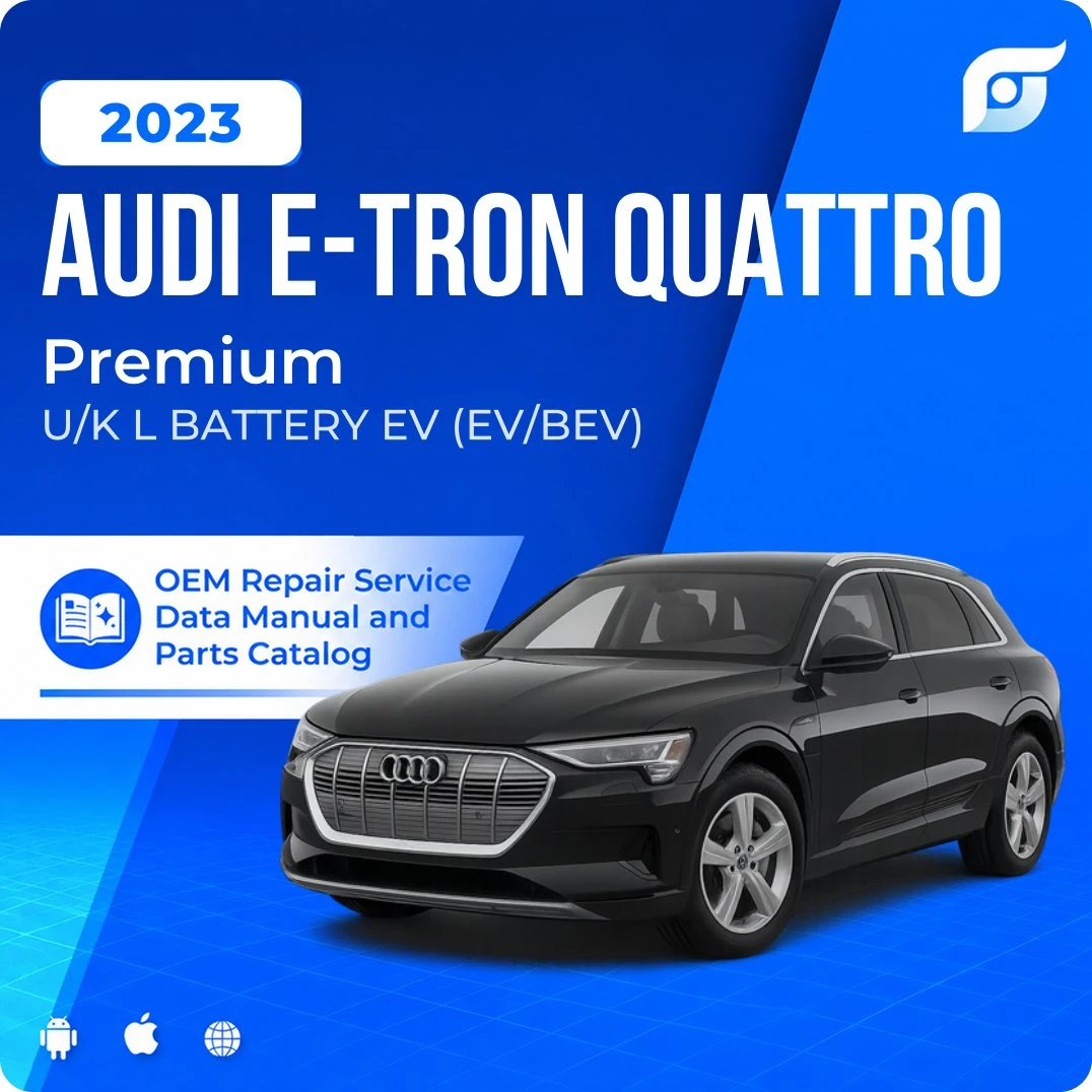 2023 Audi e-tron Quattro Premium - OEM Repair Service Manual