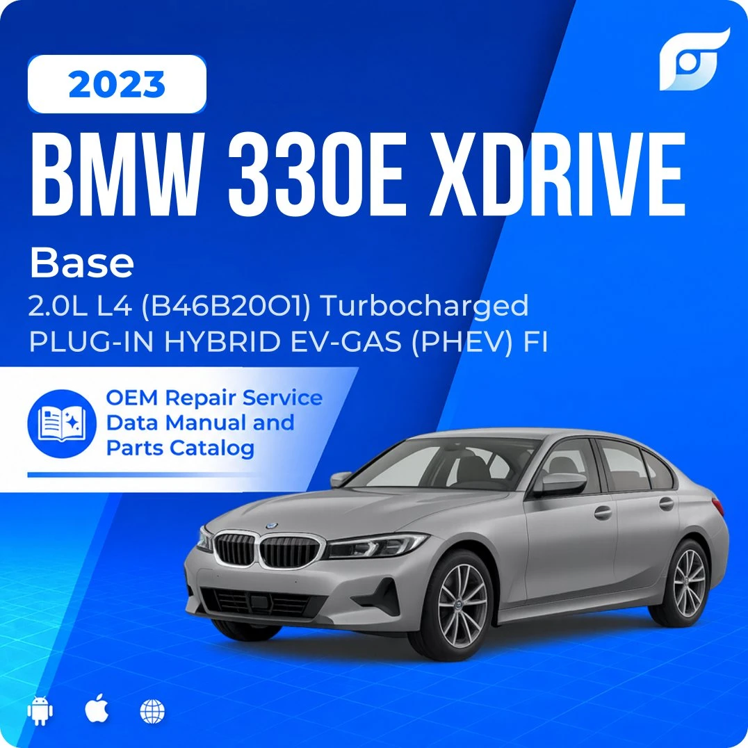 2023 BMW 330e xDrive Base - OEM Repair Service Manual