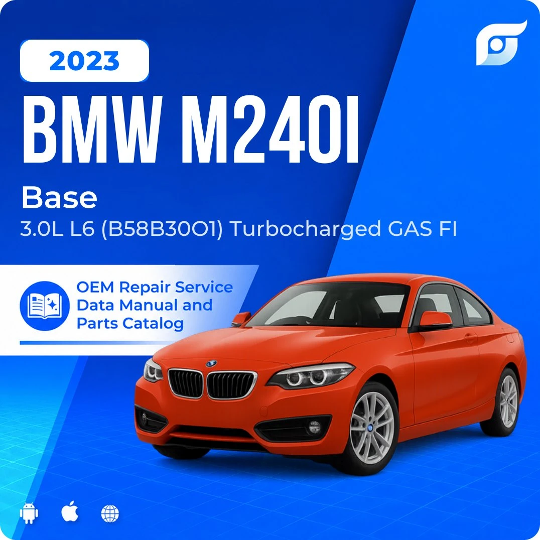 2023 BMW M240i Base - OEM Repair Service Manual