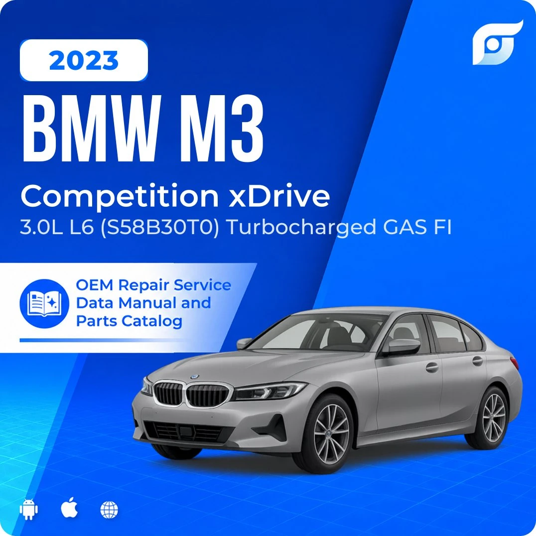 2023 BMW M3 Competition xDrive - OEM Repair Service Manual