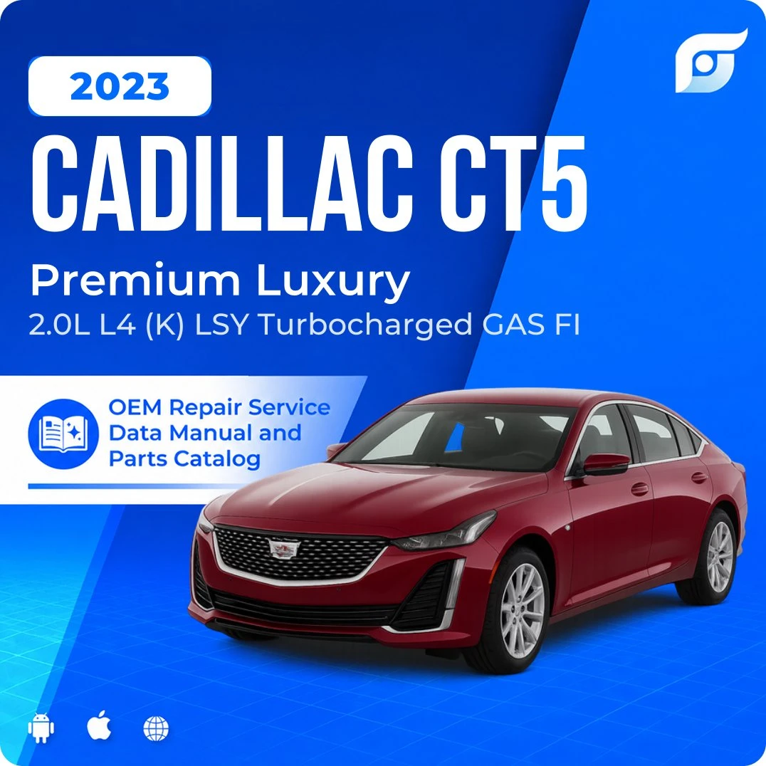 2023 Cadillac CT5 Premium Luxury - OEM Repair Service Manual