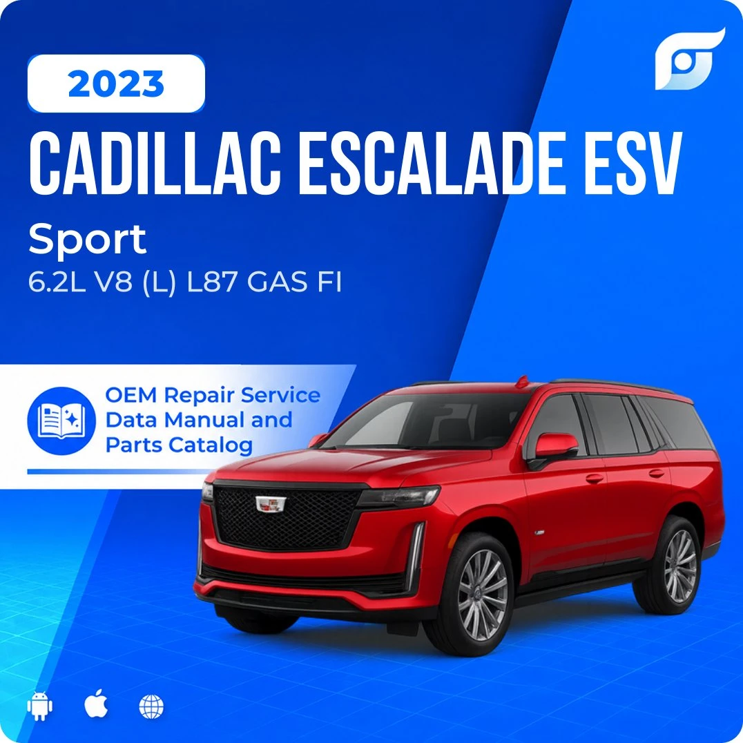 2023 Cadillac Escalade ESV Sport - OEM Repair Service Manual