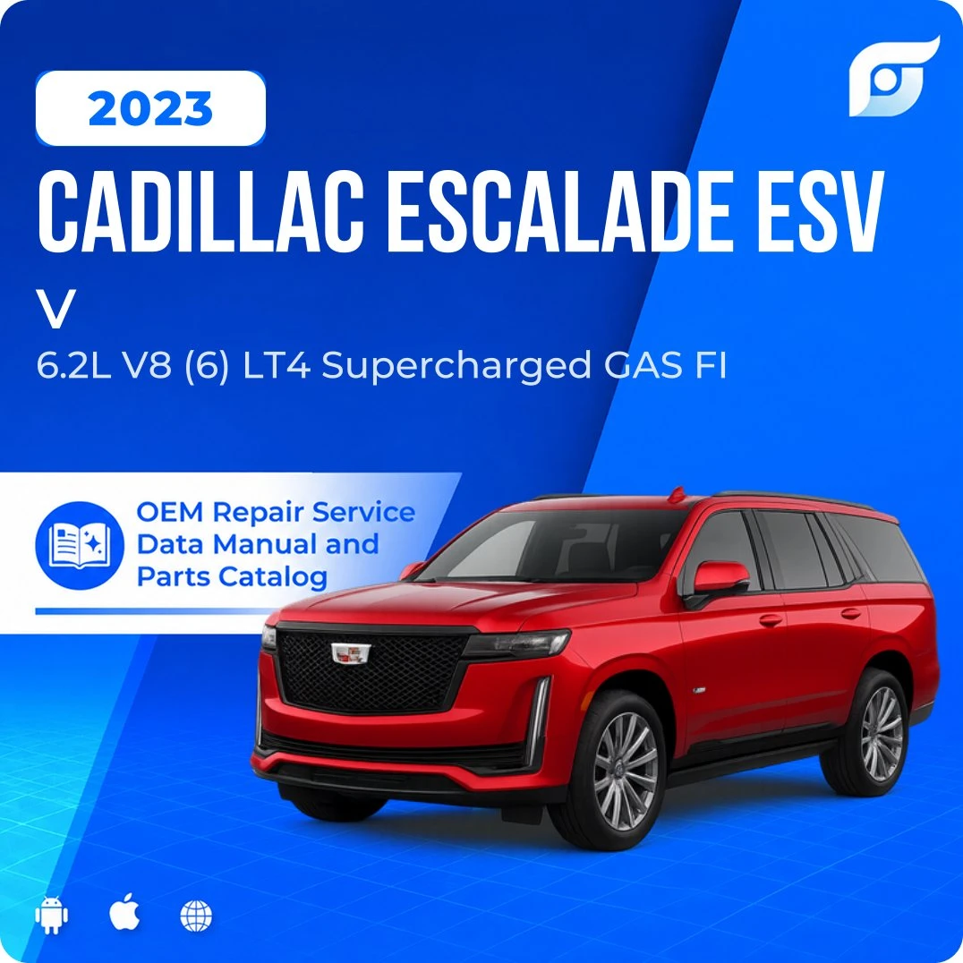 2023 Cadillac Escalade ESV V - OEM Repair Service Manual