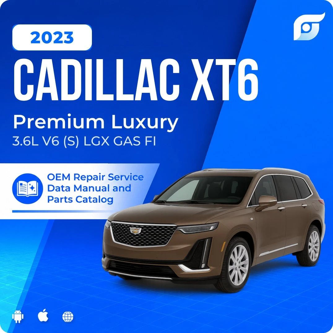 2023 Cadillac XT6 Premium Luxury - OEM Repair Service Manual