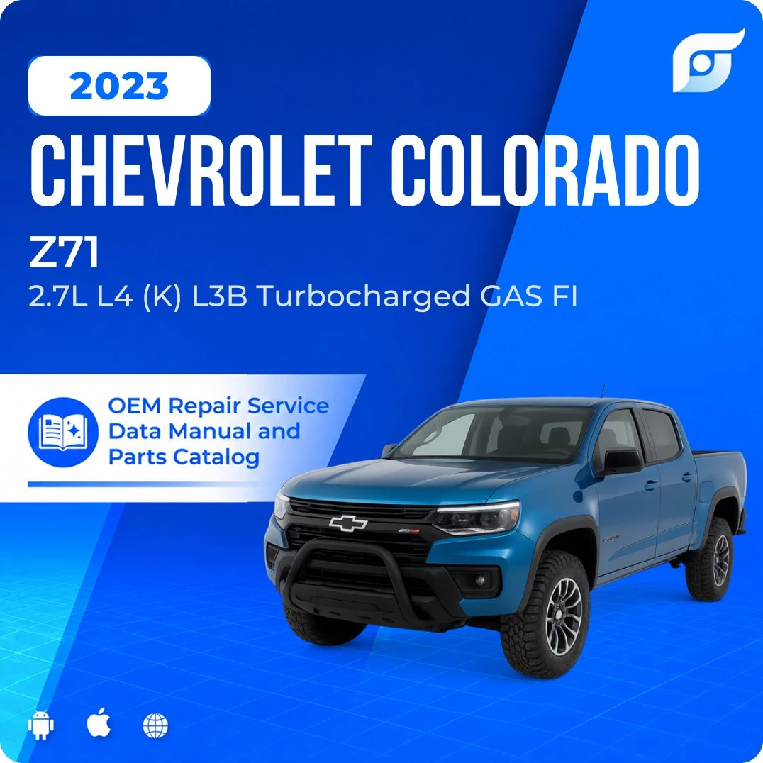2023 Chevrolet Colorado Z71 - OEM Repair Service Manual