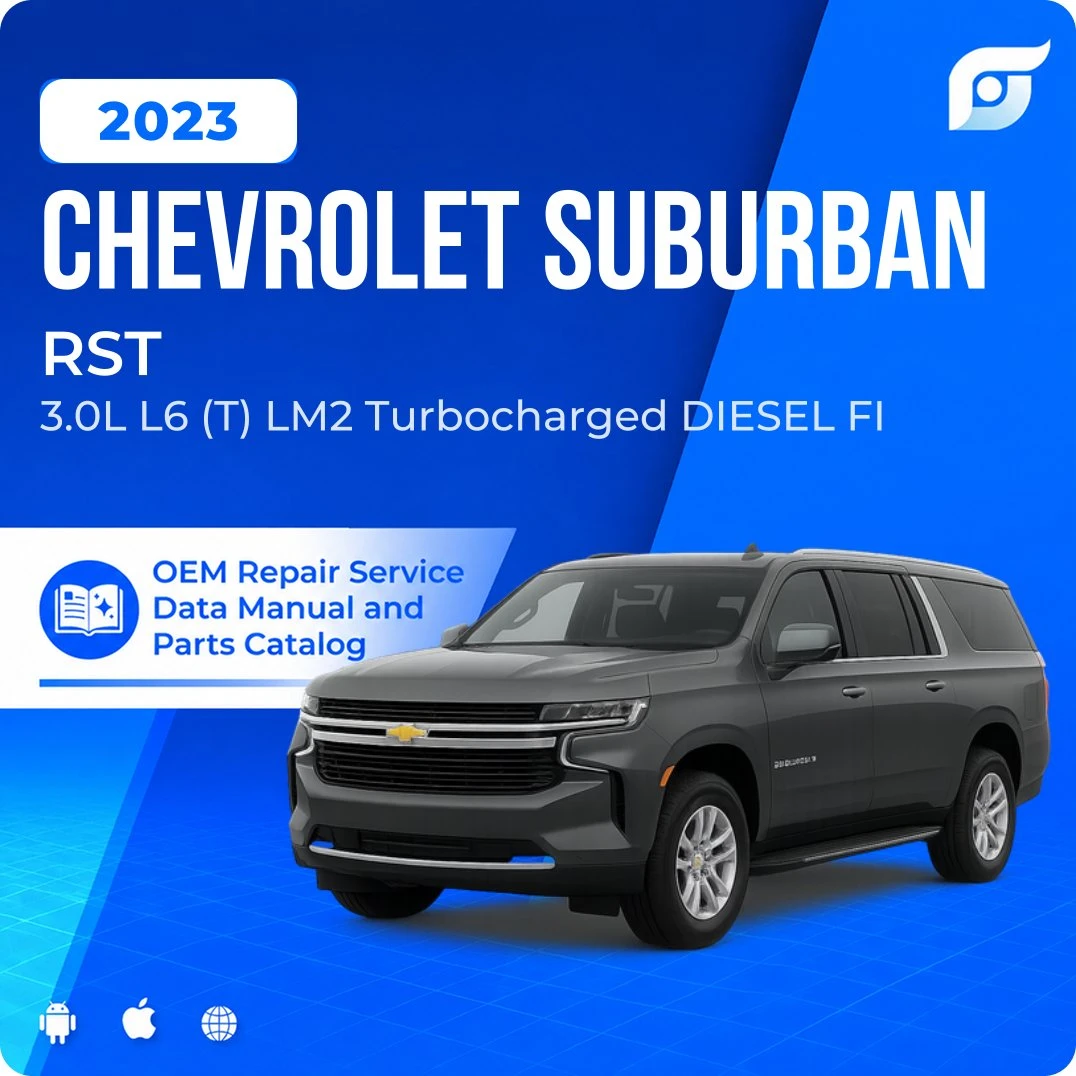 2023 Chevrolet Suburban RST - OEM Repair Service Manual