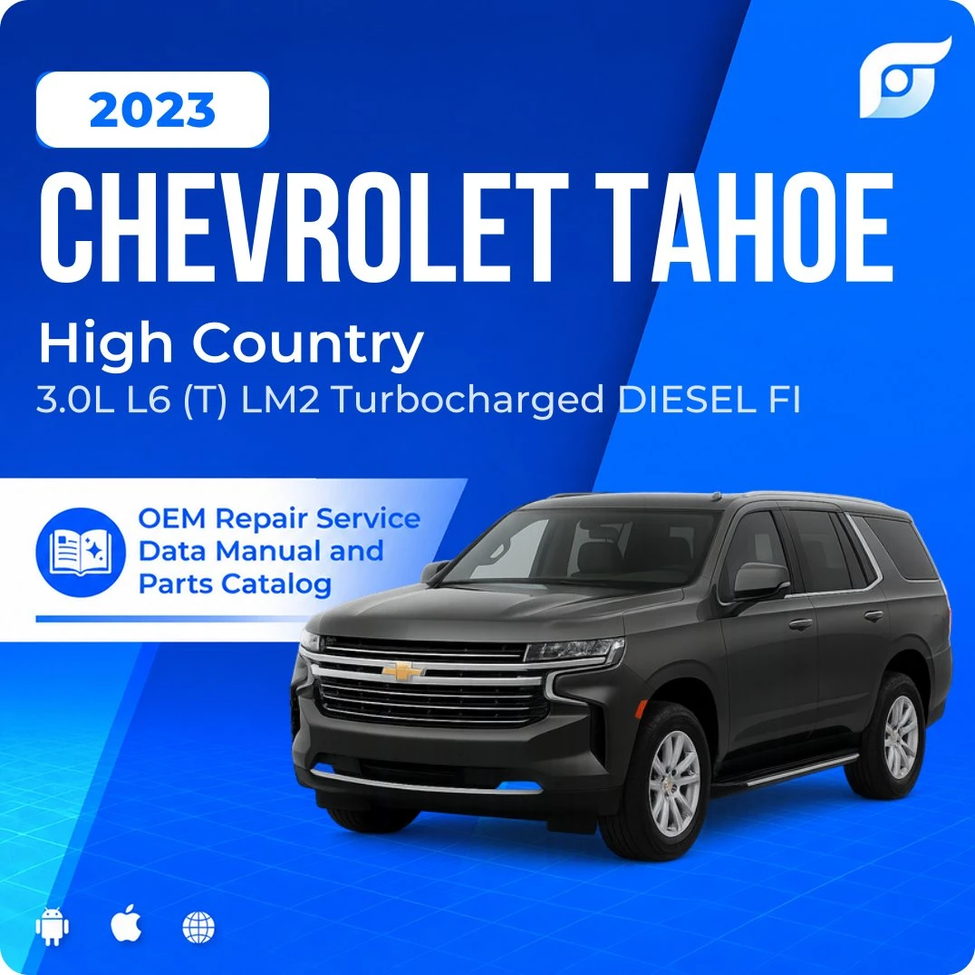2023 Chevrolet Tahoe High Country - OEM Repair Service Manual