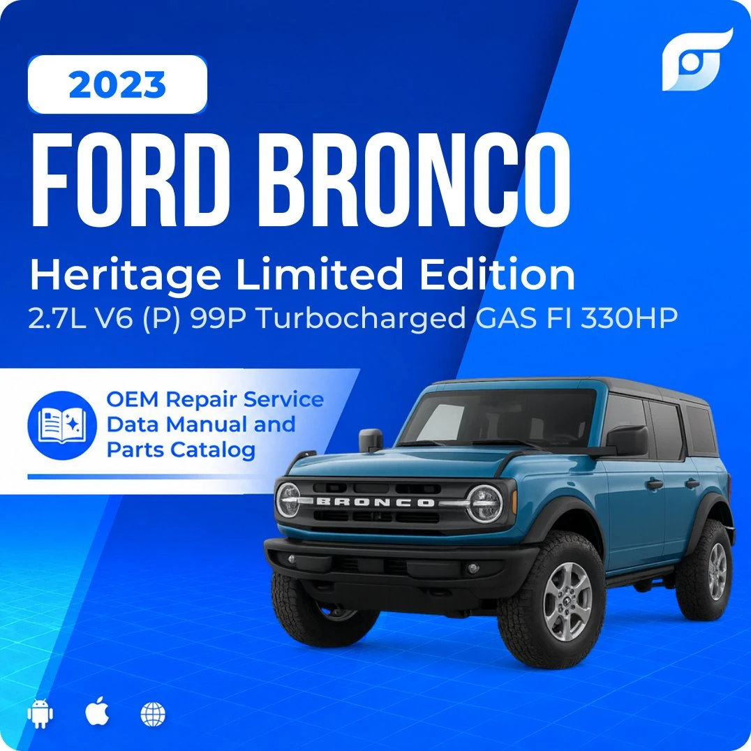 2023 Ford Bronco Heritage Limited Edition - OEM Repair Service Manual