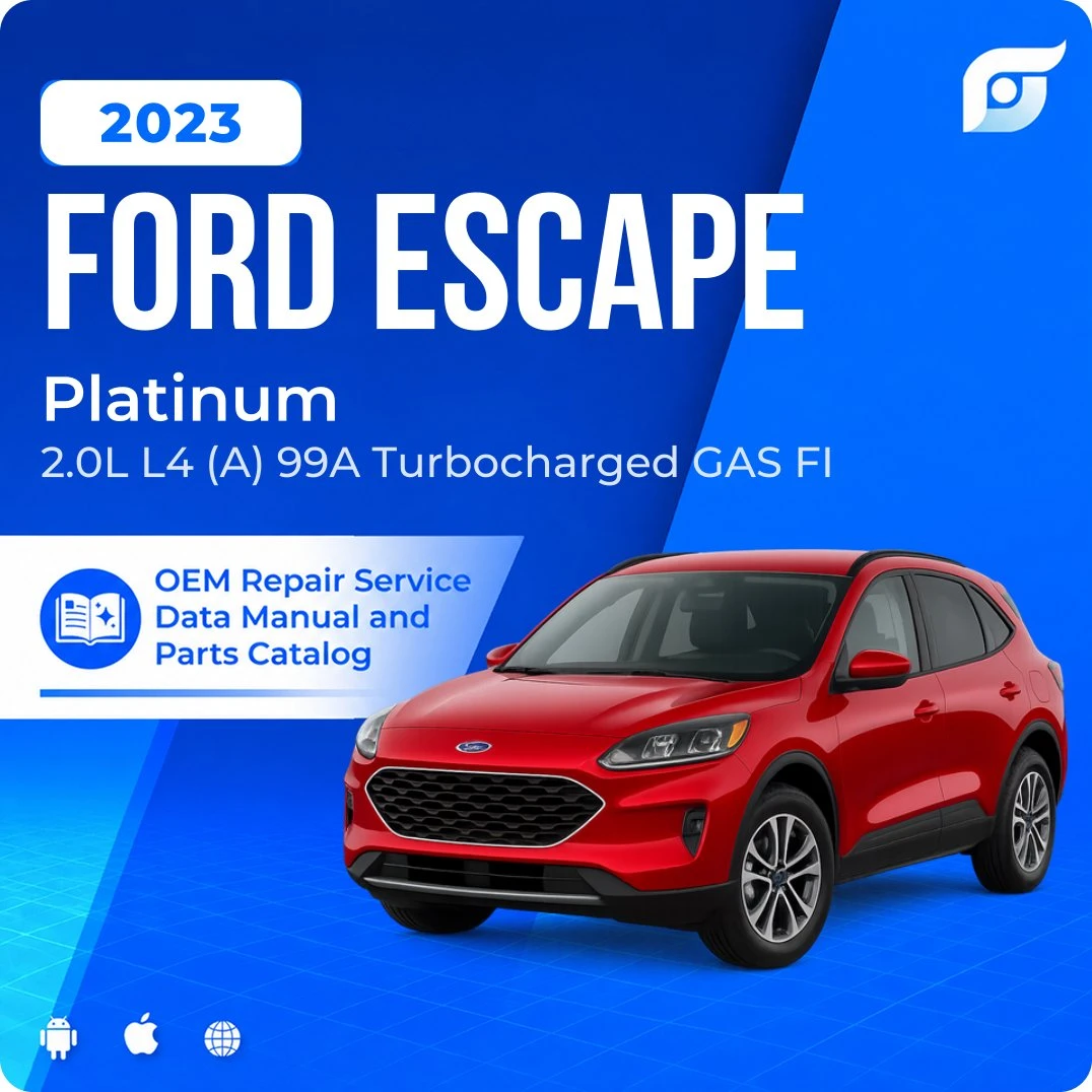 2023 Ford Escape Platinum - OEM Repair Service Manual