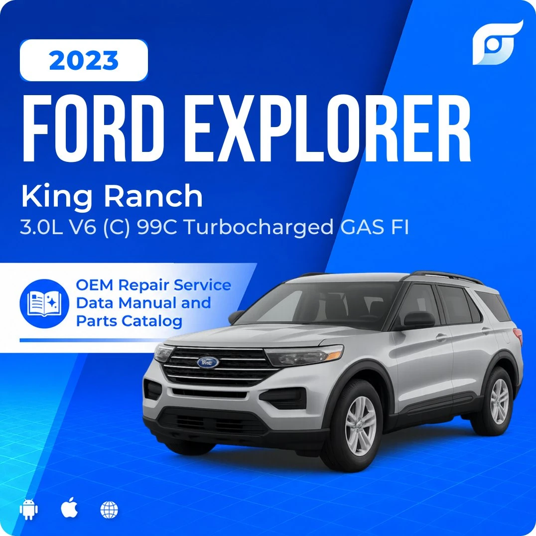 2023 Ford Explorer King Ranch - OEM Repair Service Manual