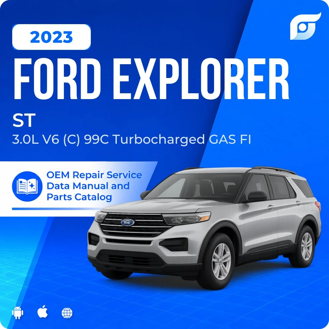 2023 Ford Explorer ST - OEM Repair Service Manual