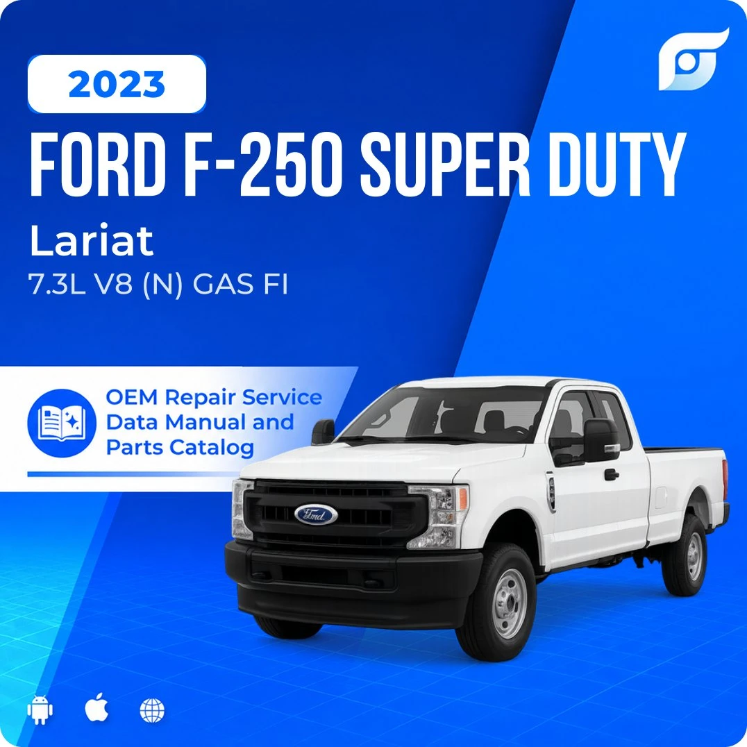 2023 Ford F-250 Super Duty Lariat - OEM Repair Service Manual