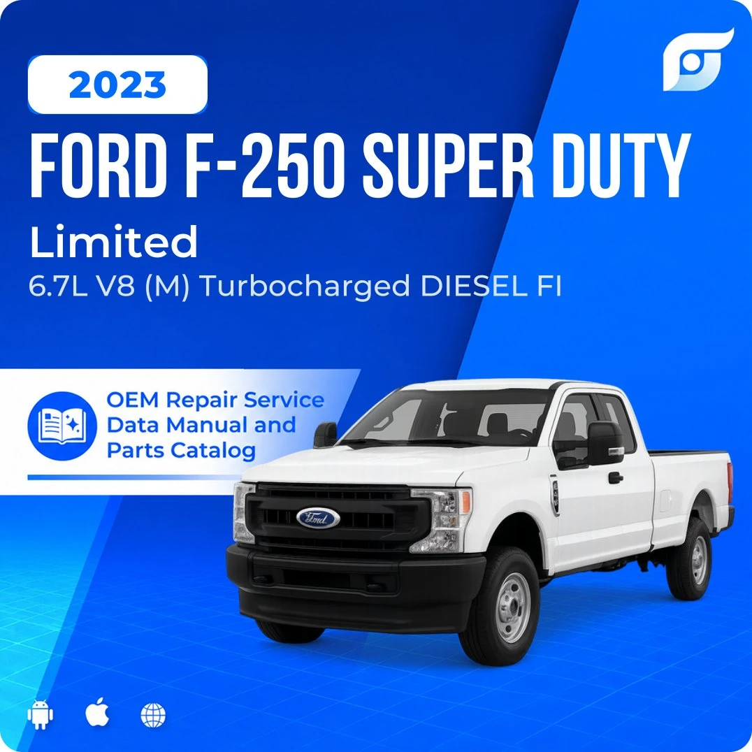 2023 Ford F-250 Super Duty Limited - OEM Repair Service Manual