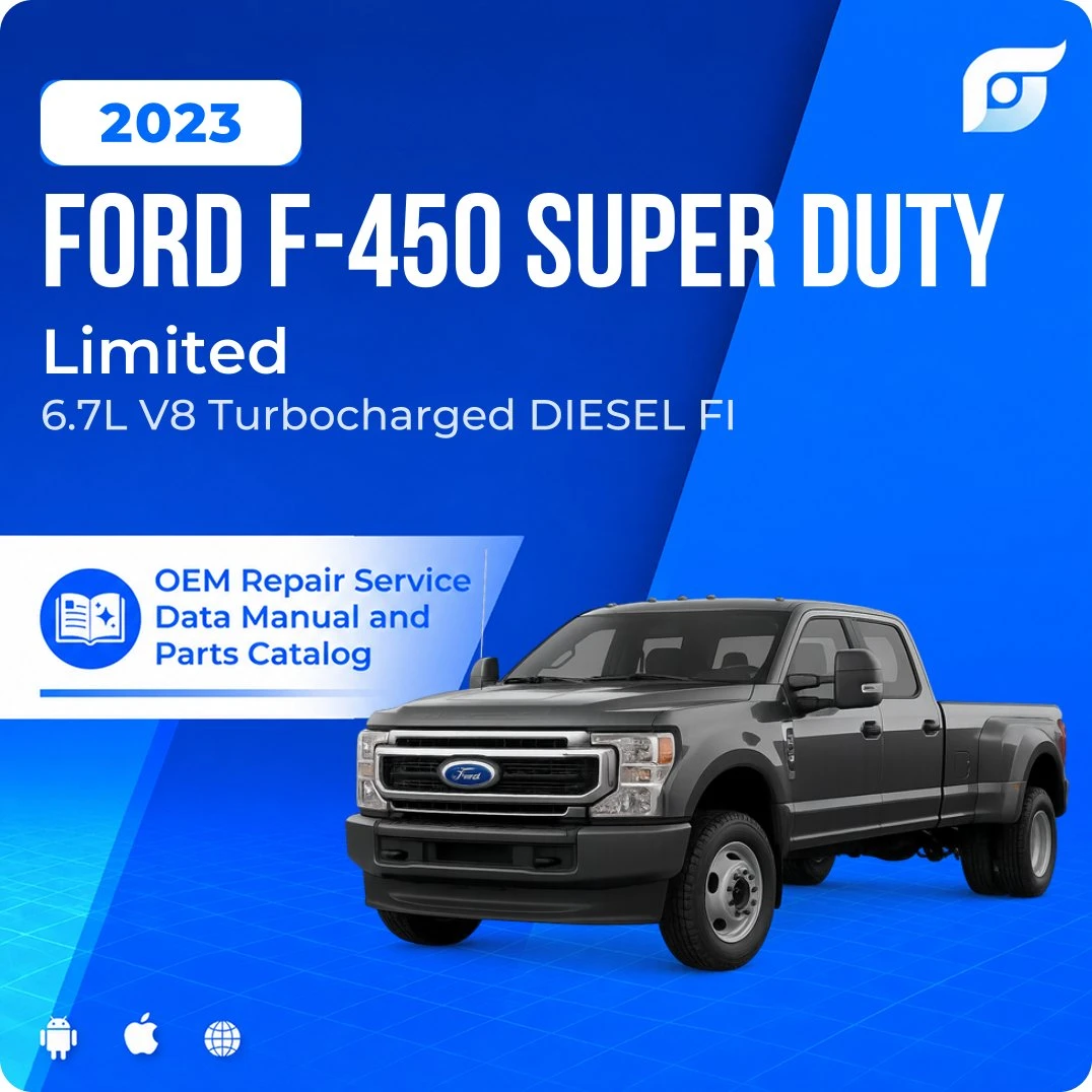 2023 Ford F-450 Super Duty Limited - OEM Repair Service Manual