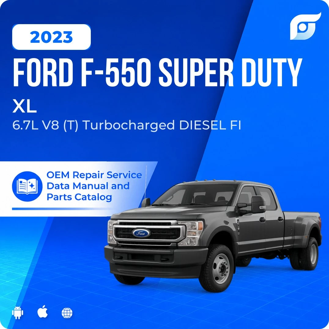 2023 Ford F-550 Super Duty XL - OEM Repair Service Manual