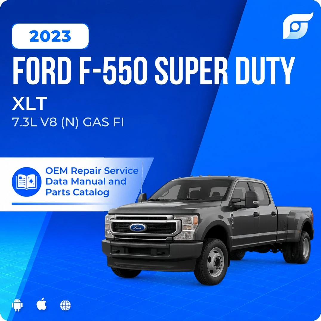 2023 Ford F-550 Super Duty XLT - OEM Repair Service Manual