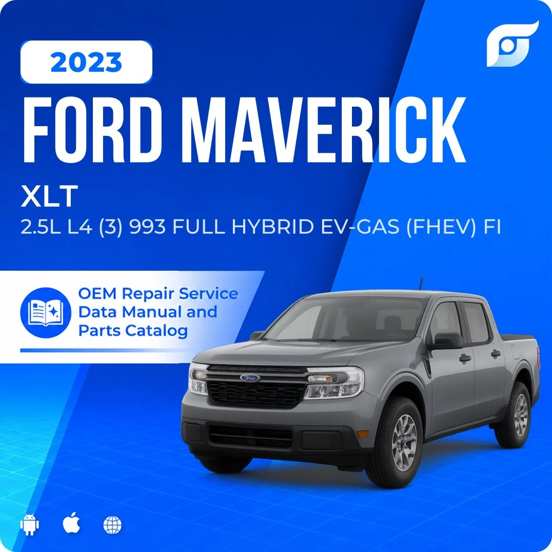 2023 Ford Maverick XLT - OEM Repair Service Manual