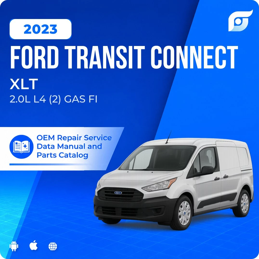 2023 Ford Transit Connect XLT - OEM Repair Service Manual