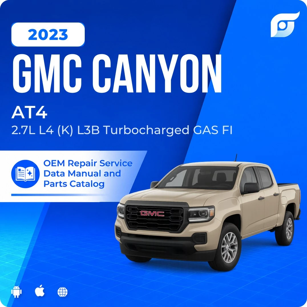 2023 GMC Canyon AT4 - OEM Repair Service Manual