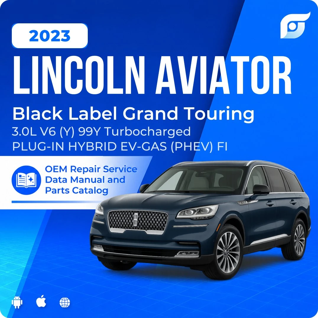 2023 Lincoln Aviator Black Label Grand Touring - OEM Repair Service Manual