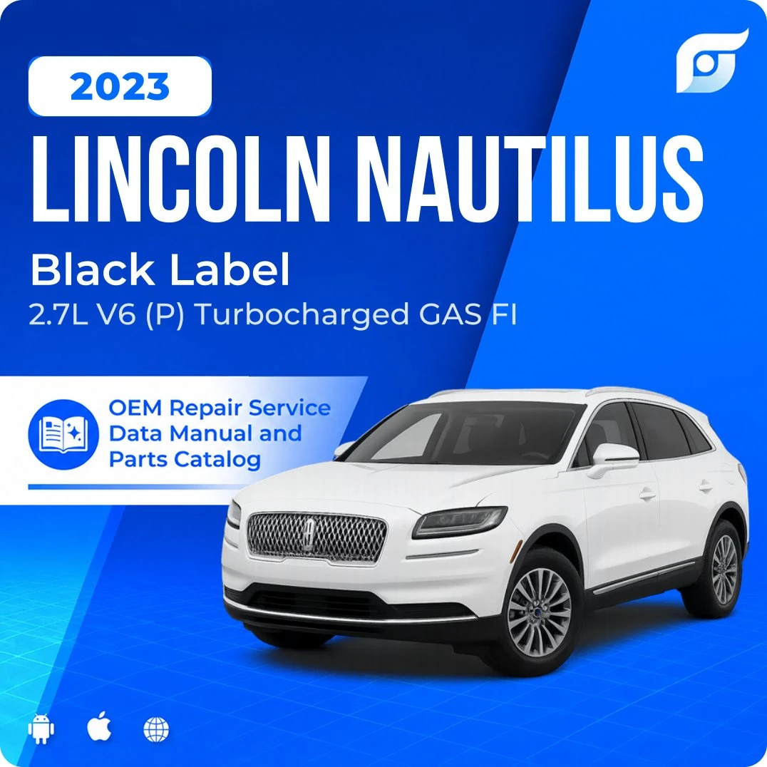 2023 Lincoln Nautilus Black Label - OEM Repair Service Manual
