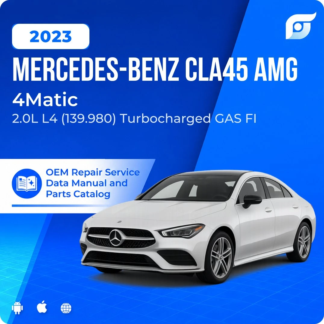 2023 Mercedes-Benz CLA45 AMG 4Matic - OEM Repair Service Manual