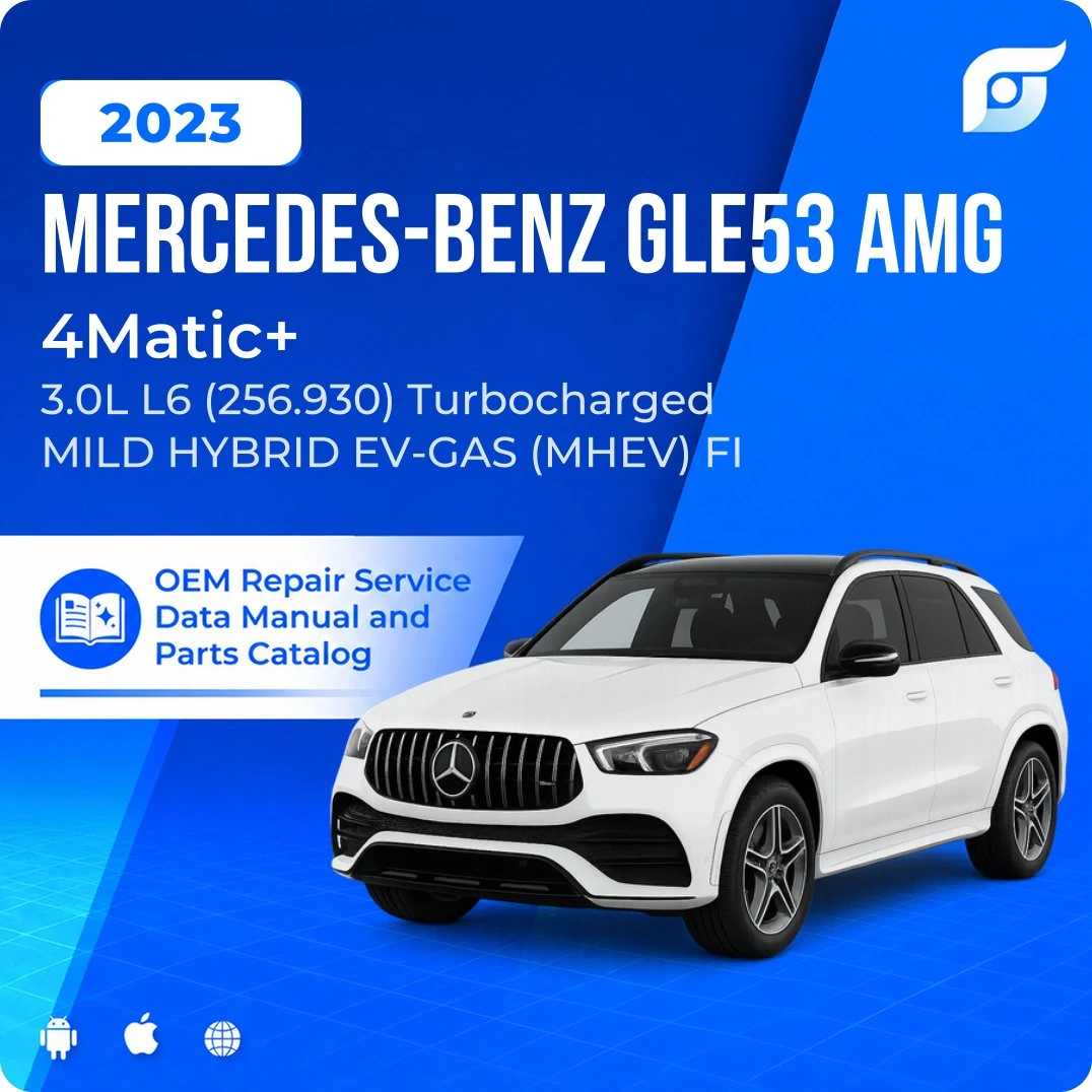 2023 Mercedes-Benz GLE53 AMG 4Matic+ - OEM Repair Service Manual