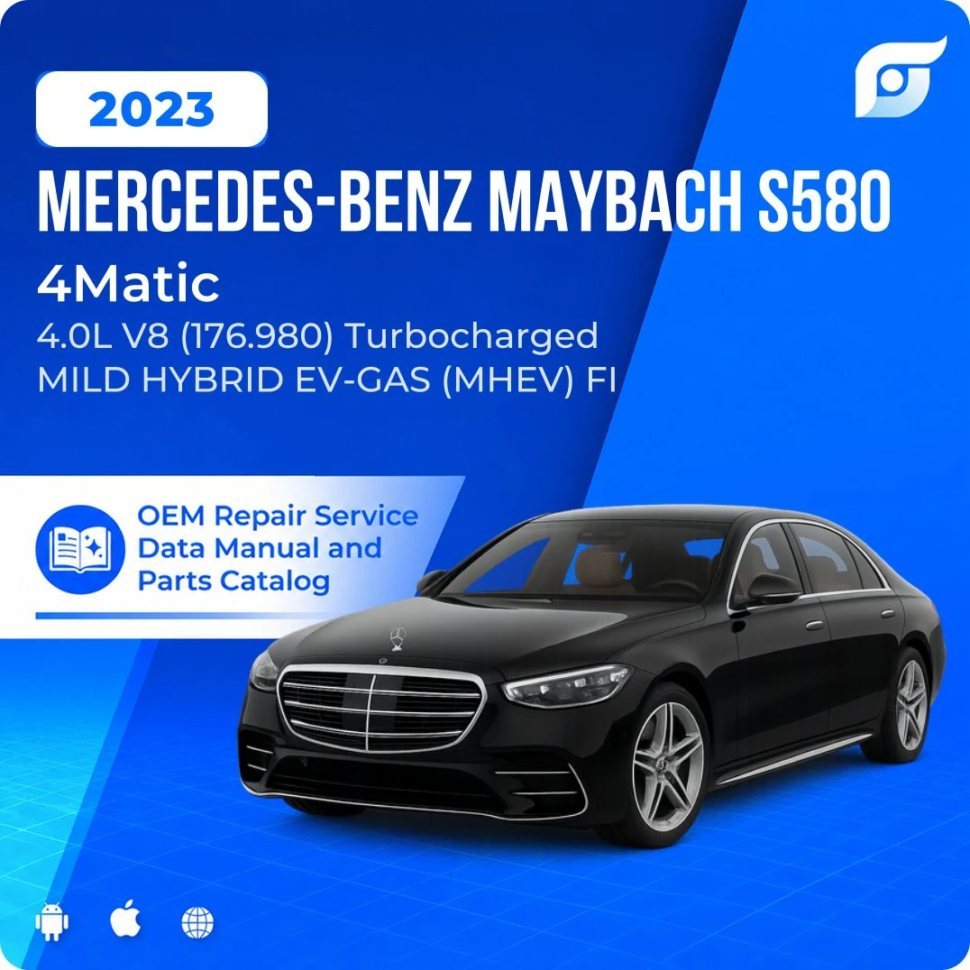 2023 Mercedes-Benz Maybach S580 4Matic - OEM Repair Service Manual