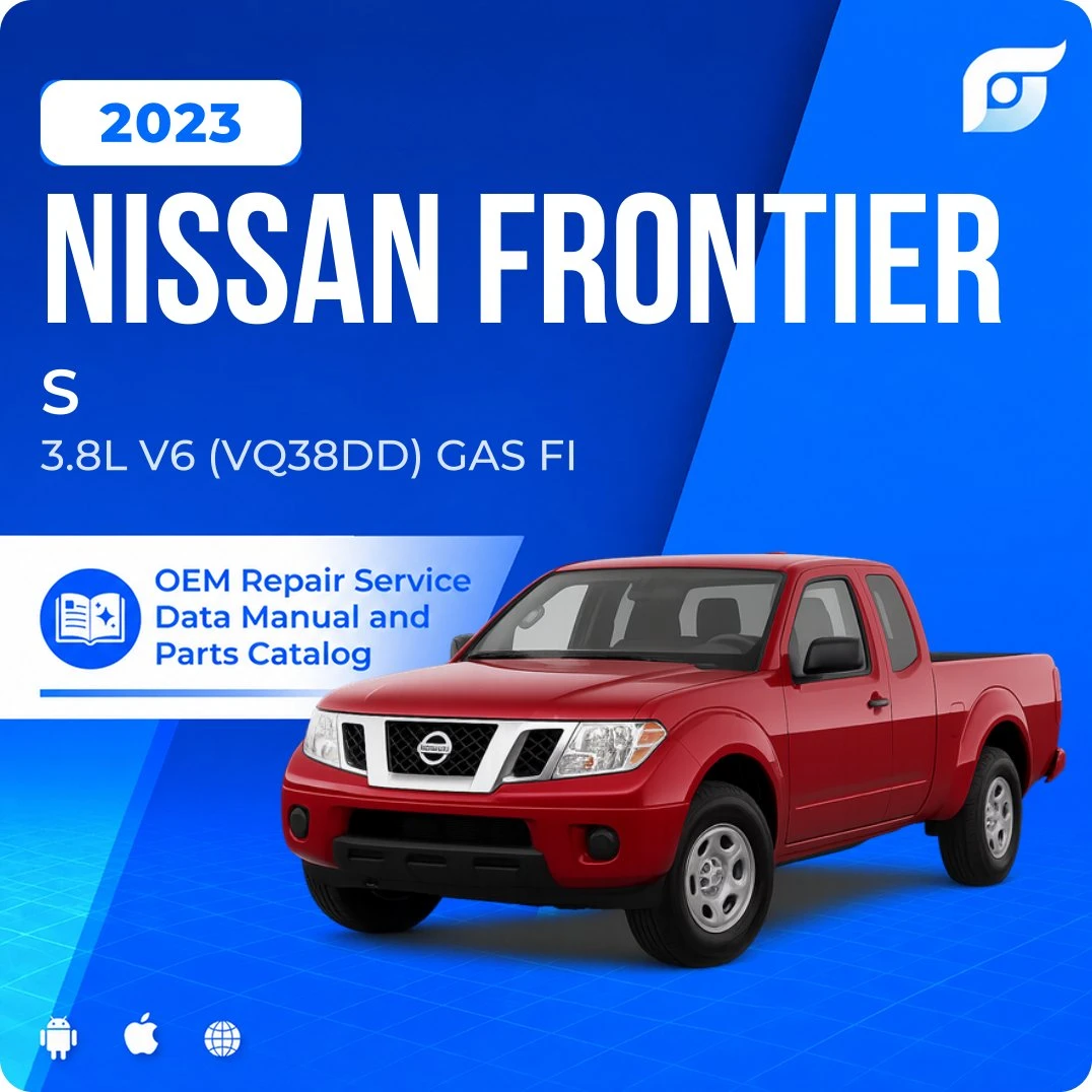 2023 Nissan Frontier S - OEM Repair Service Manual