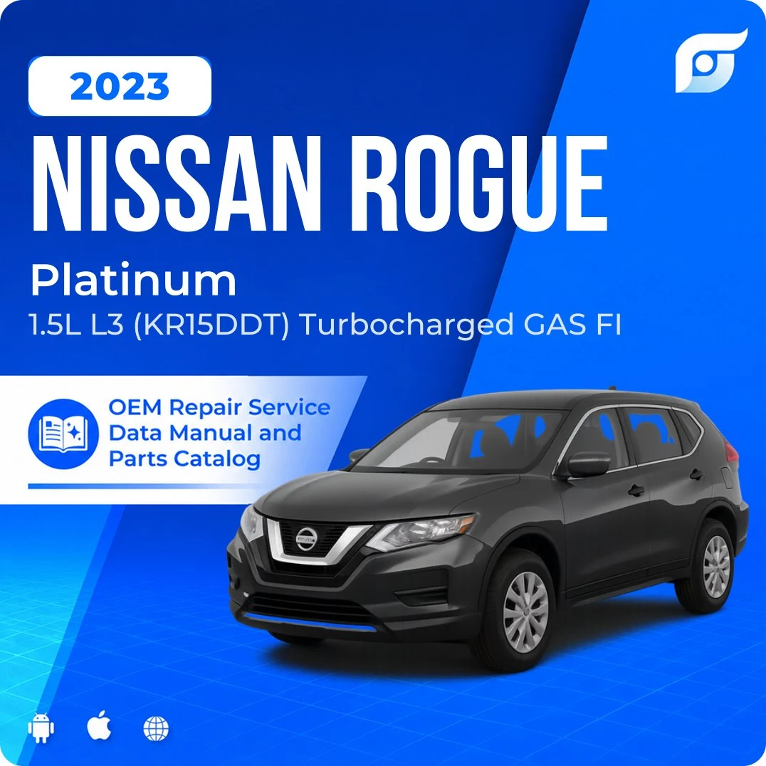 2023 Nissan Rogue Platinum - OEM Repair Service Manual