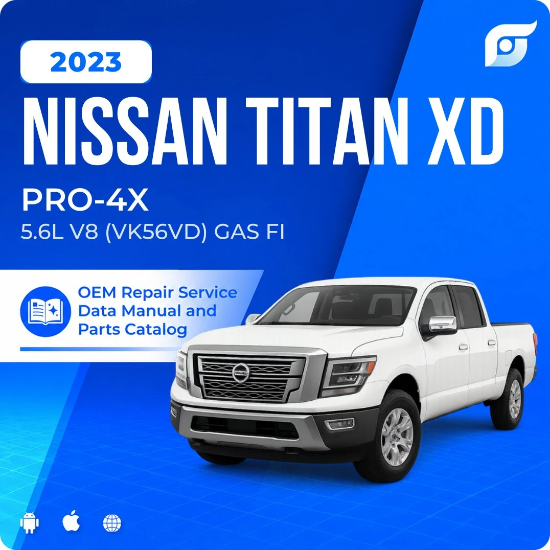 2023 Nissan TITAN XD PRO-4X - OEM Repair Service Manual