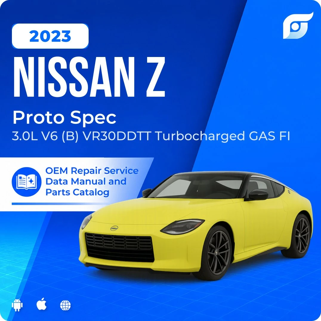2023 Nissan Z Proto Spec - OEM Repair Service Manual