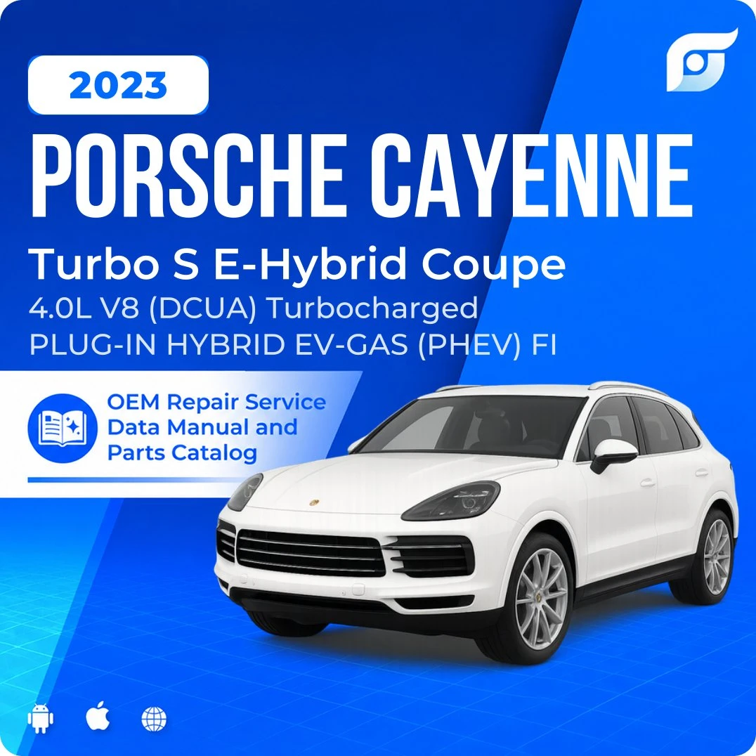 2023 Porsche Cayenne Turbo S E-Hybrid Coupe - OEM Repair Service Manual