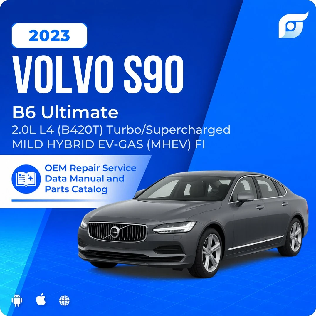 2023 Volvo S90 B6 Ultimate - OEM Repair Service Manual