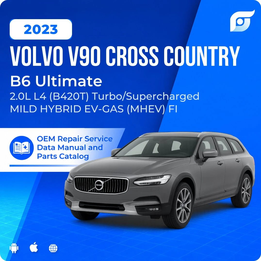 2023 Volvo V90 Cross Country B6 Ultimate - OEM Repair Service Manual