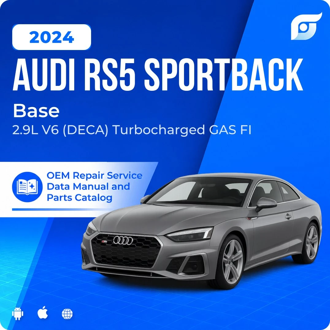 2024 Audi RS5 Sportback Base - OEM Repair Service Manual