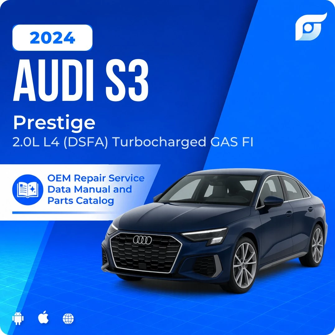 2024 Audi S3 Prestige - OEM Repair Service Manual