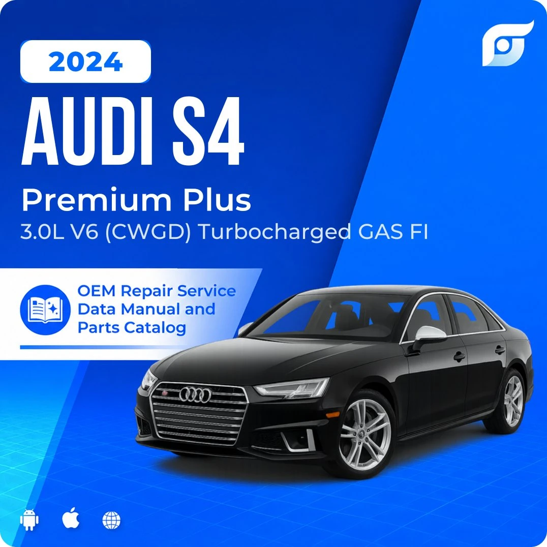 2024 Audi S4 Premium Plus - OEM Repair Service Manual
