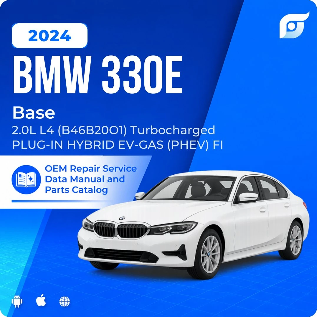 2024 BMW 330e Base - OEM Repair Service Manual