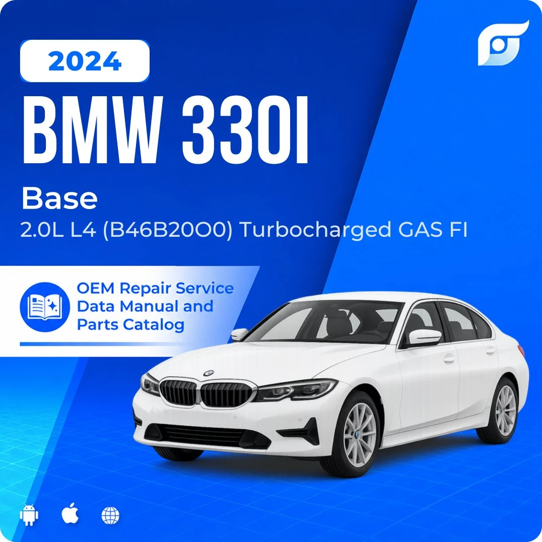 2024 BMW 330i Base - OEM Repair Service Manual
