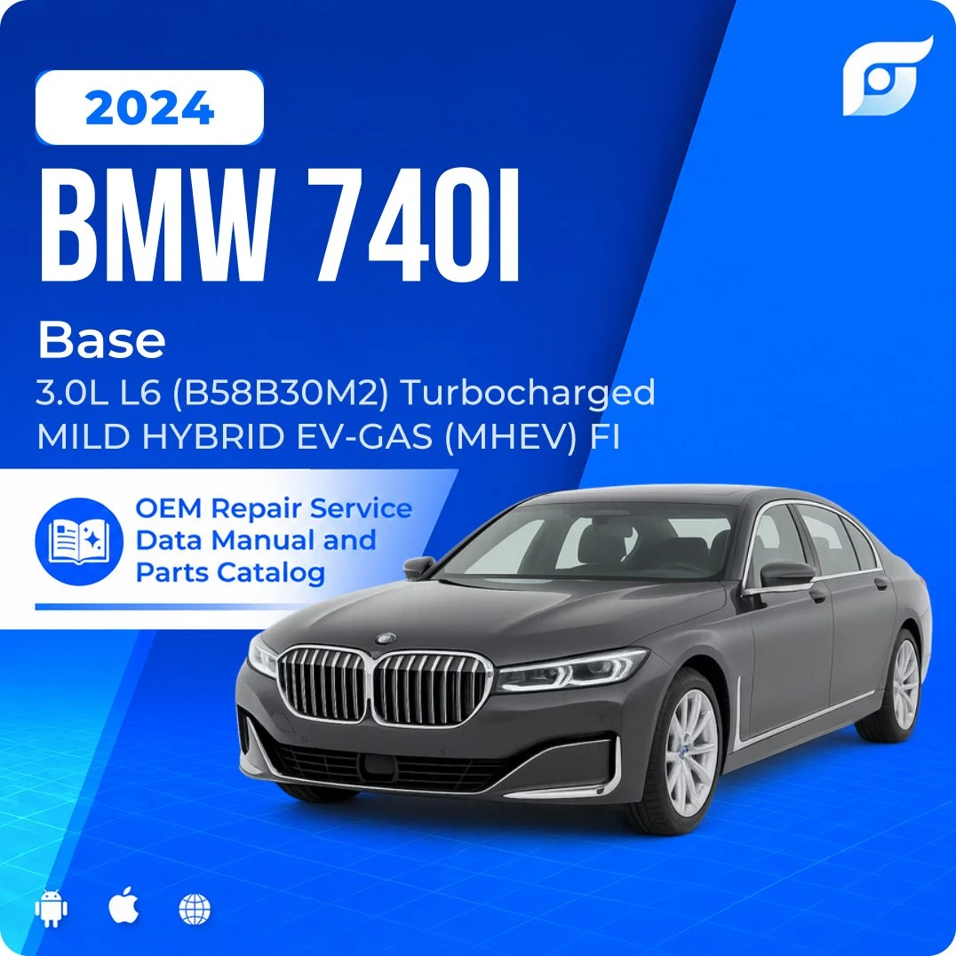 2024 BMW 740i Base - OEM Repair Service Manual