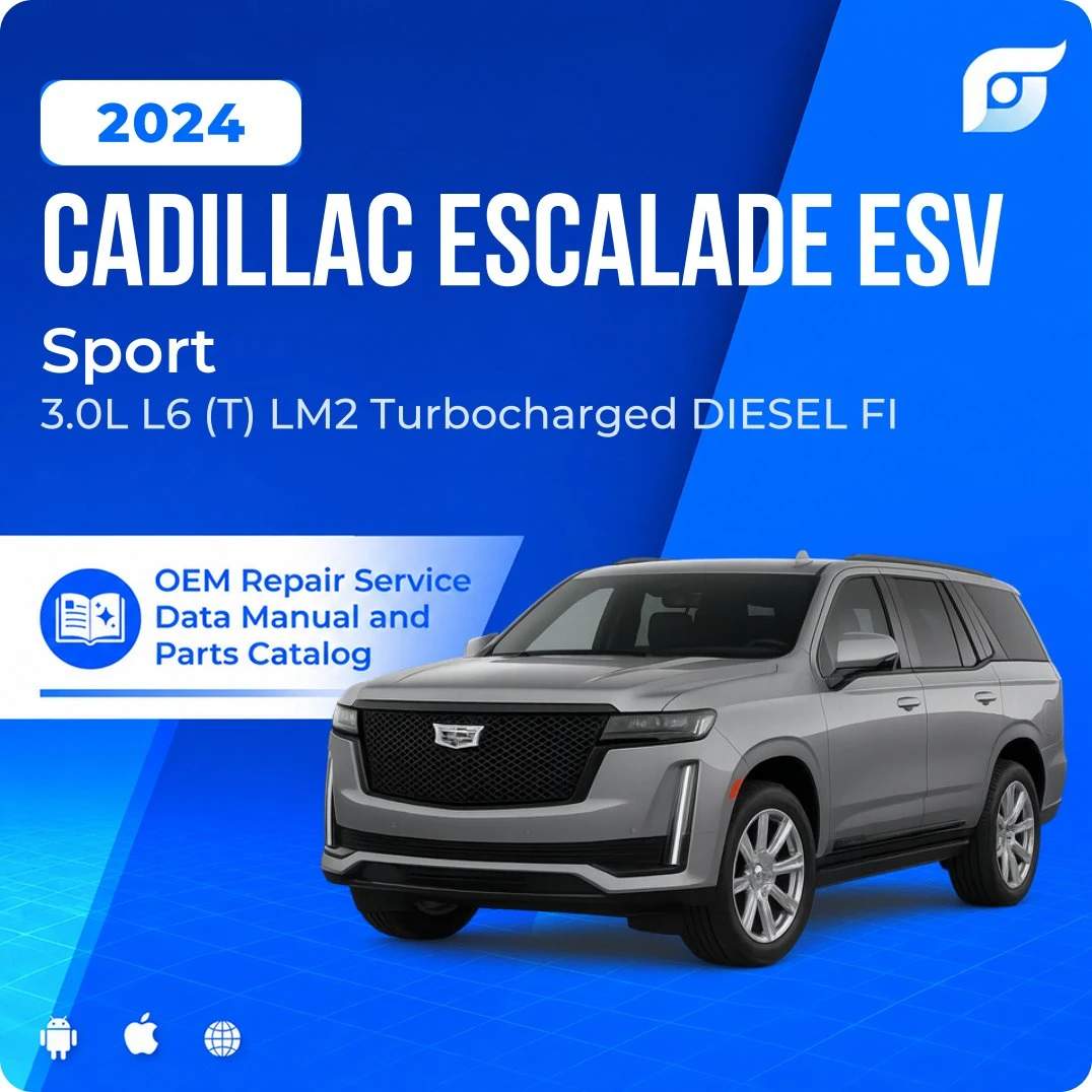 2024 Cadillac Escalade ESV Sport - OEM Repair Service Manual