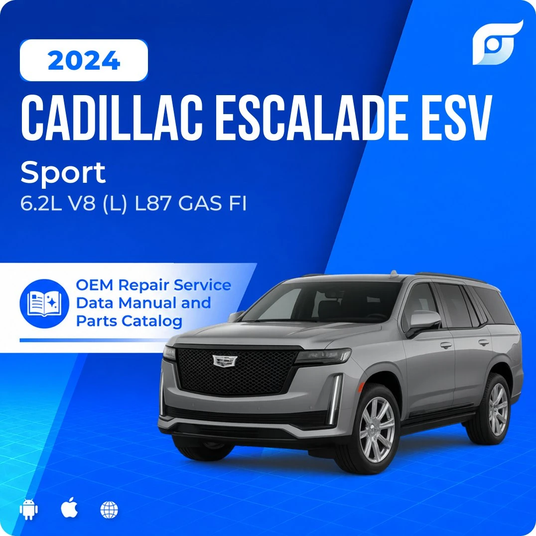 2024 Cadillac Escalade ESV Sport - OEM Repair Service Manual