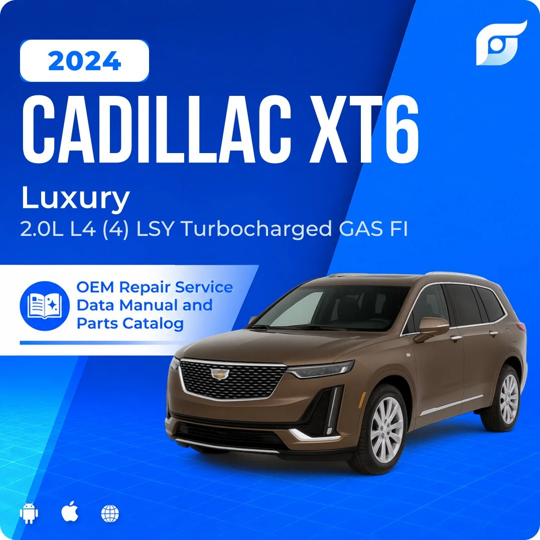 2024 Cadillac XT6 Luxury - OEM Repair Service Manual