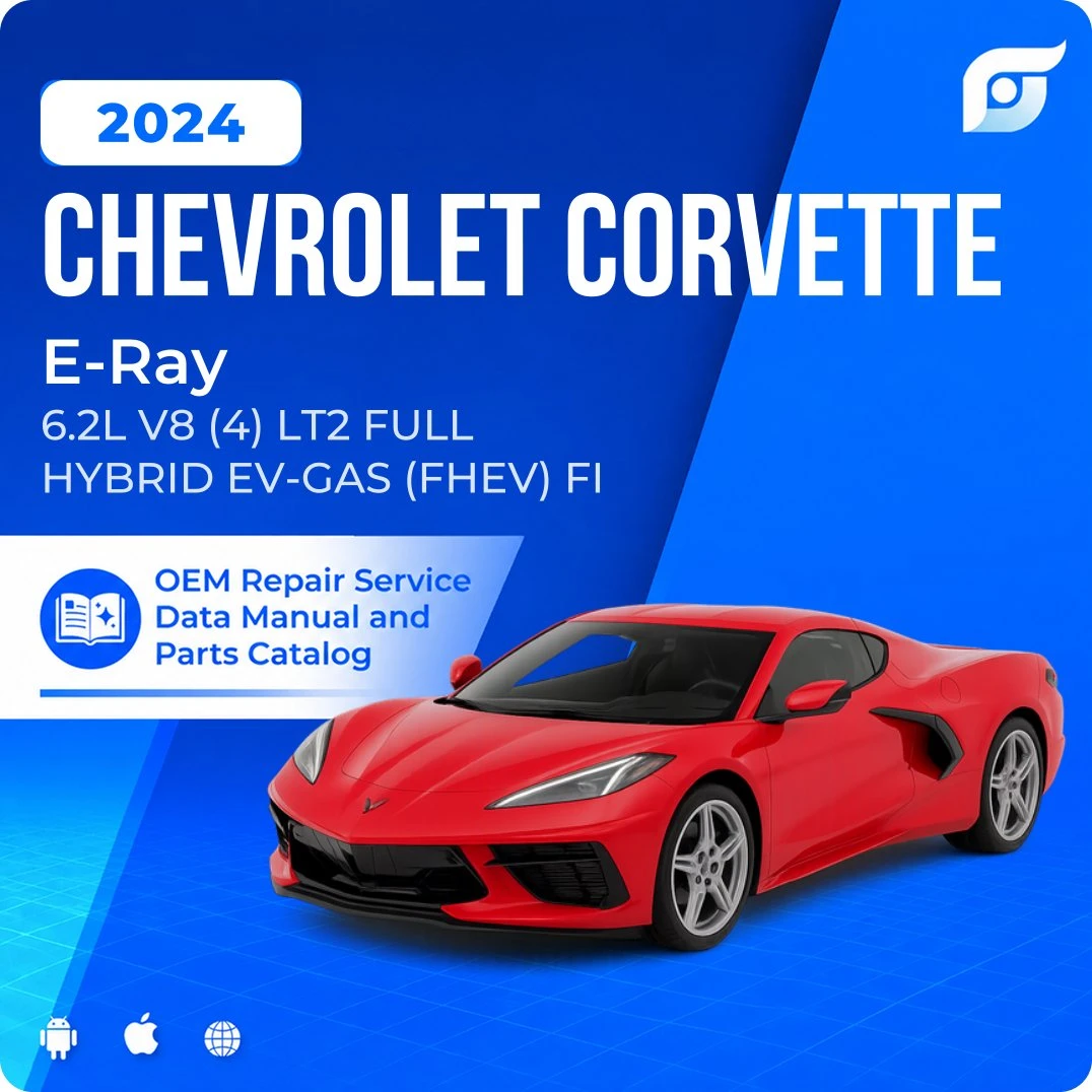 2024 Chevrolet Corvette E-Ray - OEM Repair Service Manual