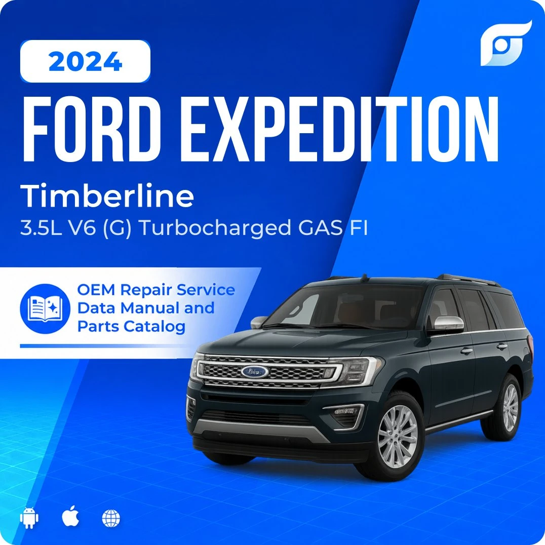 2024 Ford Expedition Timberline - OEM Repair Service Manual