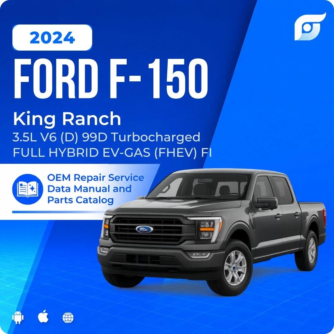 2024 Ford F-150 King Ranch - OEM Repair Service Manual