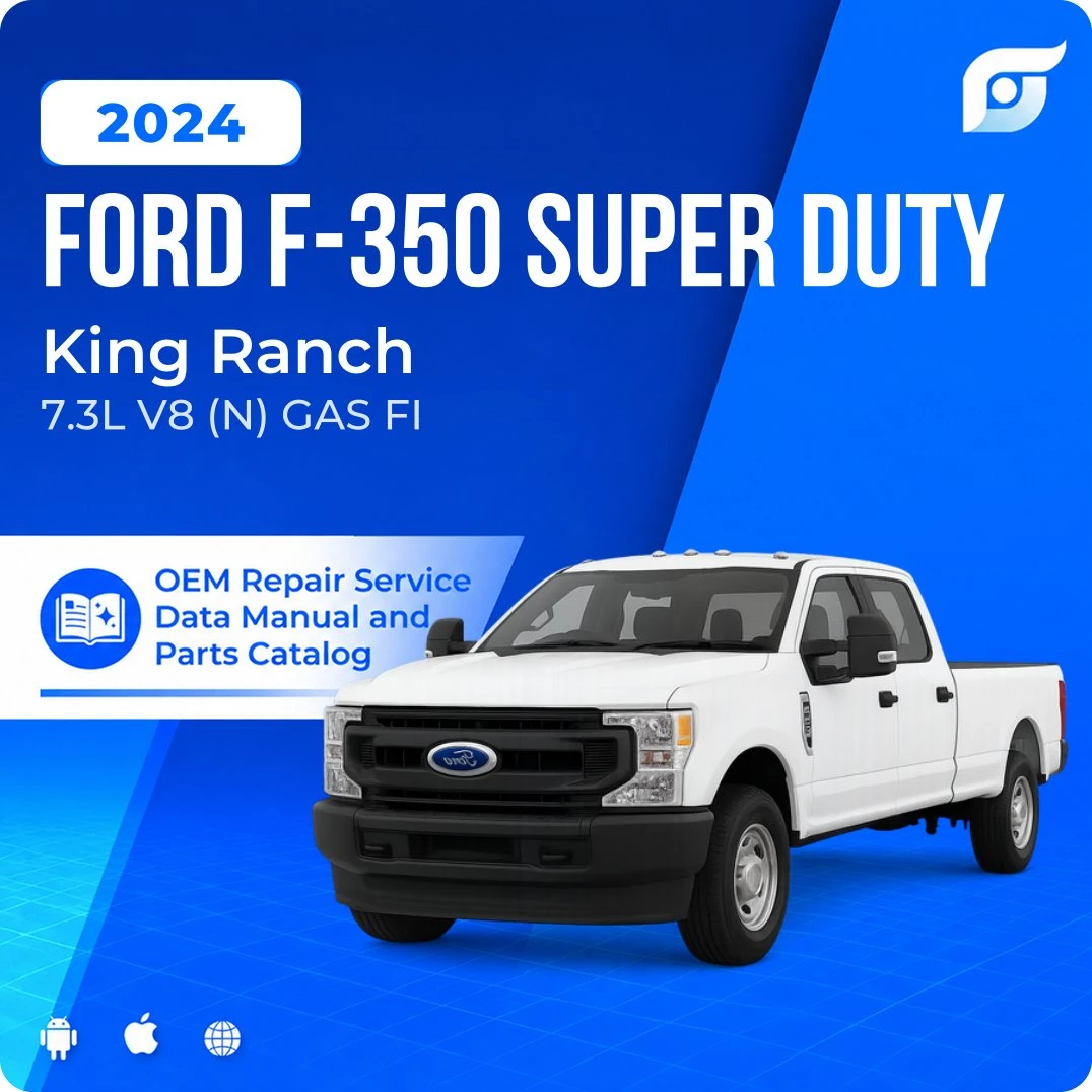 2024 Ford F-350 Super Duty King Ranch - OEM Repair Service Manual