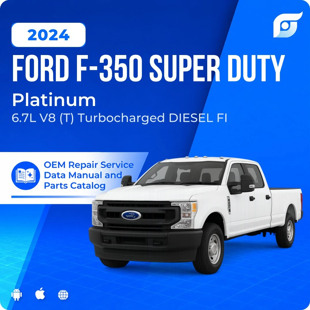 2024 Ford F-350 Super Duty Platinum - OEM Repair Service Manual