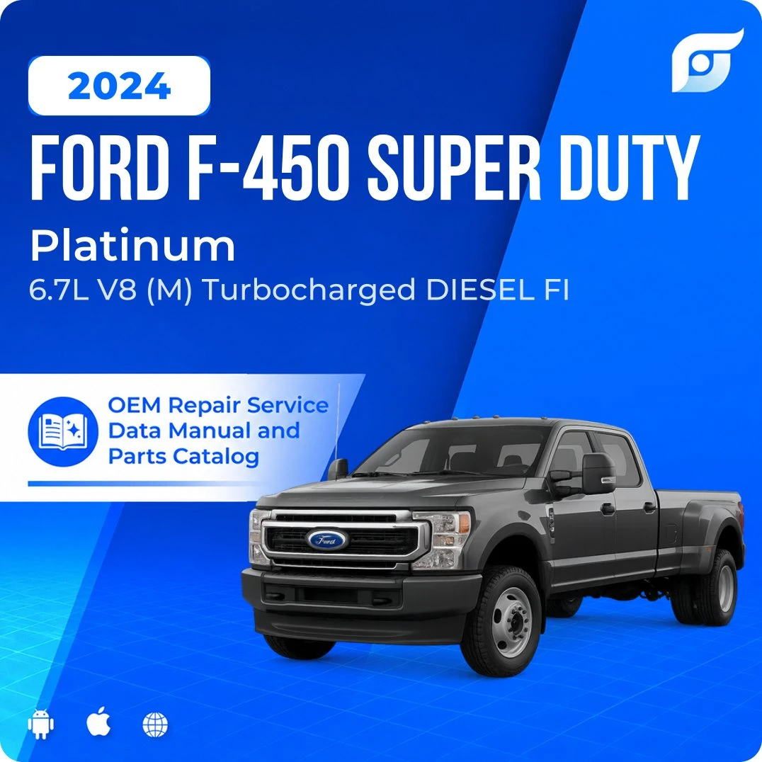 2024 Ford F-450 Super Duty Platinum - OEM Repair Service Manual